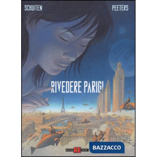 Rivedere Parigi. Vol. 1