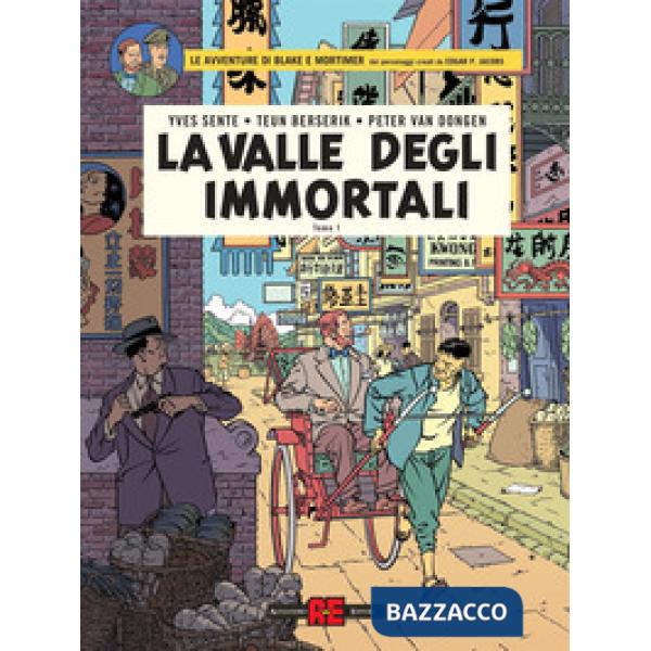 Valle degli immortali. Le avventure di Blake e Mortimer (La). Vol. 1: Minaccia su Hong Kong