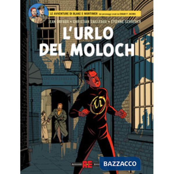 Urlo del Moloch. Le avventure di Blake e Mortimer (L')