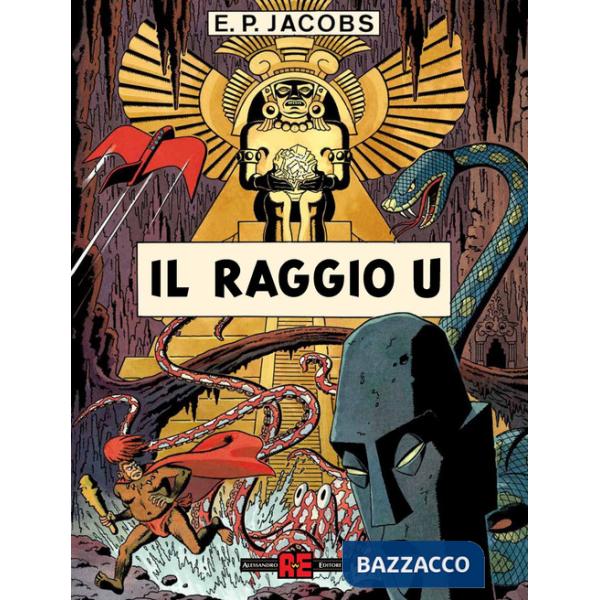 Raggio «U». Prima di Blake e Mortimer (Il)