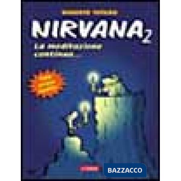 Nirvana 2. La vendetta