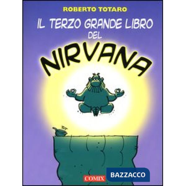Terzo grande libro del Nirvana (Il)