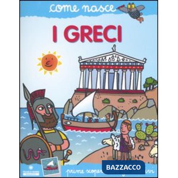 Greci. Con adesivi. Ediz. illustrata (I)