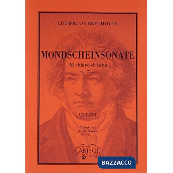 Beethoven Ludwig Van, Mondscheinsonate al chiaro di luna OP.27, 2. Ediz. italiana, inglese, spagnola e francese (spartiti musica