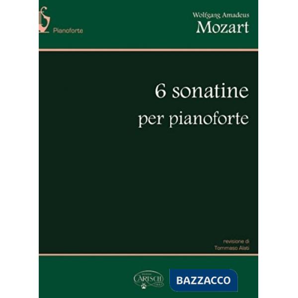 Mozart Wolfgang Amadeus, 6 sonatine (spartiti musicali)