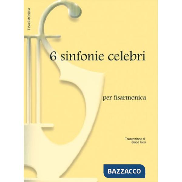 6 sinfonie celebri. Per fisarmonica. Spartito