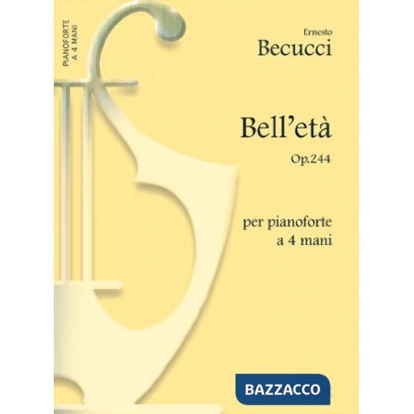 Bell'età op.244. Piccolo album di danze per pianoforte a 4 mani. Spartito