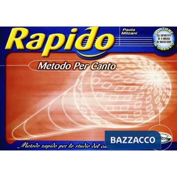 Rapido. Metodo per canto (spartiti musicali)