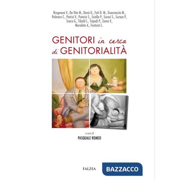 Genitori in cerca di genitorialità