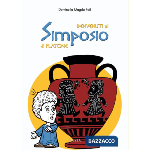 Benvenuti al simposio di Platone