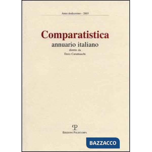 Comparatistica. Annuario italiano 2003