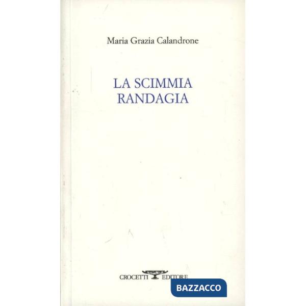 Scimmia randagia (La)