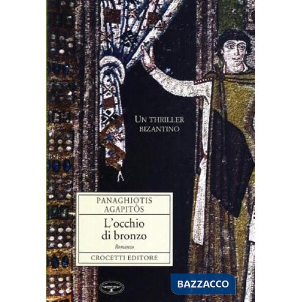 Occhio di bronzo (L')