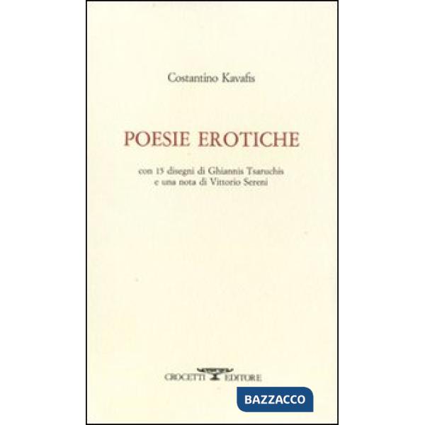 Poesie erotiche. Testo greco a fronte
