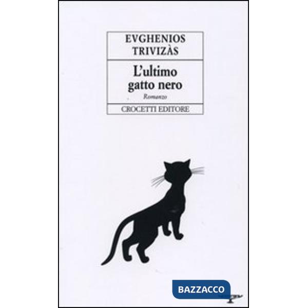 Ultimo gatto nero (L')