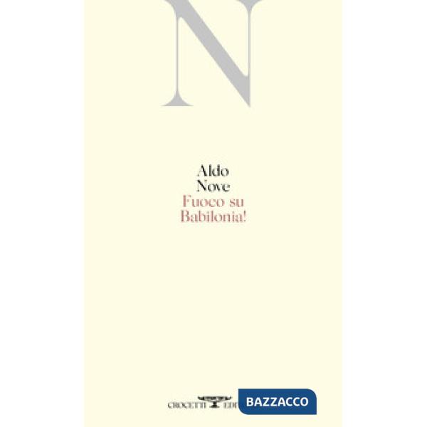 Fuoco su Babilonia!