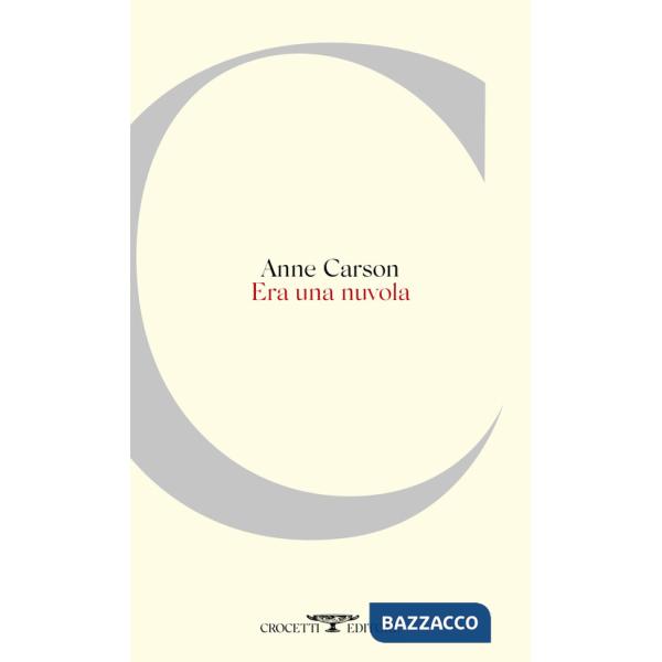 Era una nuvola. Testo inglese a fronte