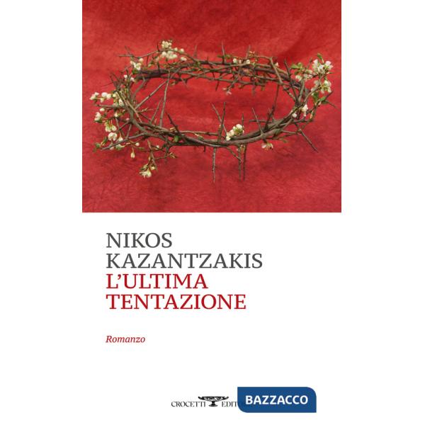 Ultima tentazione (L')