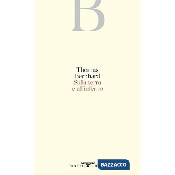 Sulla terra e all'inferno