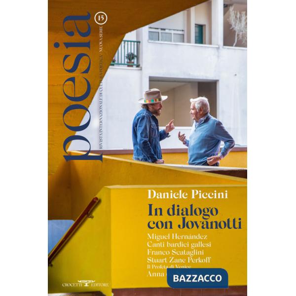 Poesia. Rivista internazionale di cultura poetica. Nuova serie. Vol. 15: Daniele Piccini. In dialogo con Jovanotti