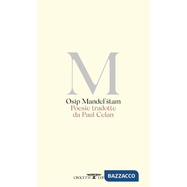 Poesie tradotte da Paul Celan