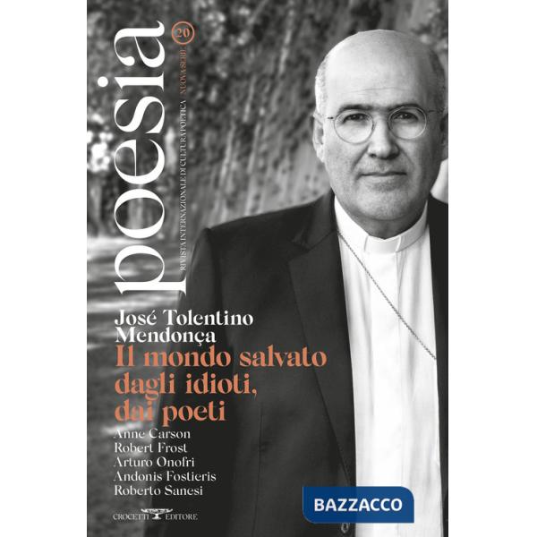 Poesia. Rivista internazionale di cultura poetica. Nuova serie. Vol. 20