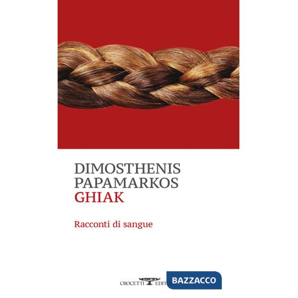 Ghiak. Racconti di sangue