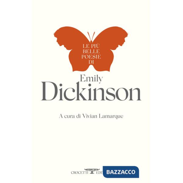 Più belle poesie di Emily Dickinson (Le)