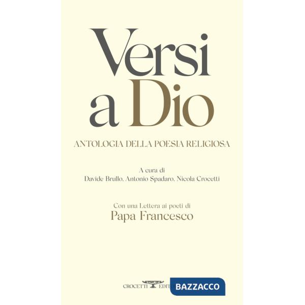Versi a Dio. Antologia della poesia religiosa
