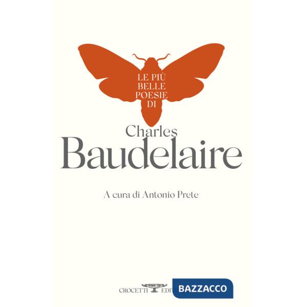 Più belle poesie di Charles Baudelaire (Le)