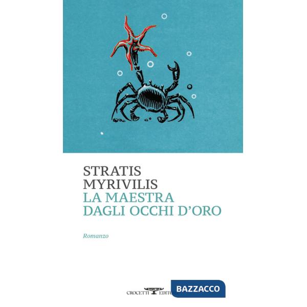 Maestra dagli occhi d'oro (La)