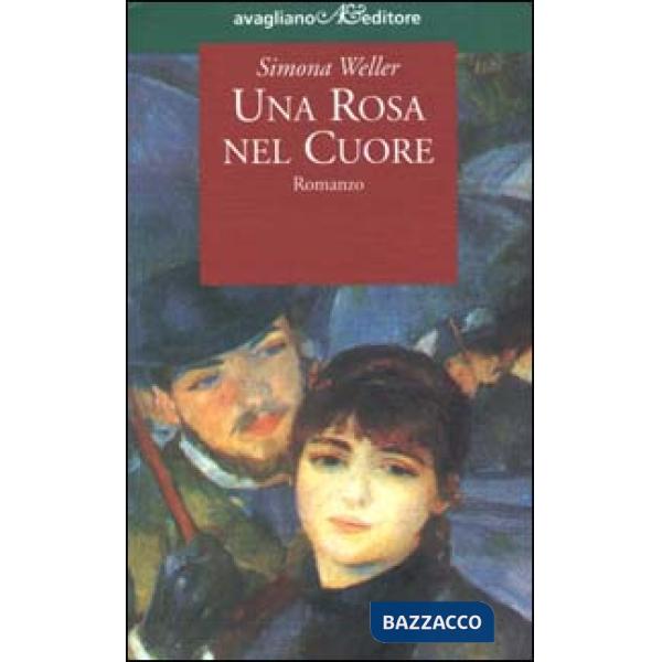 Rosa nel cuore (Una)