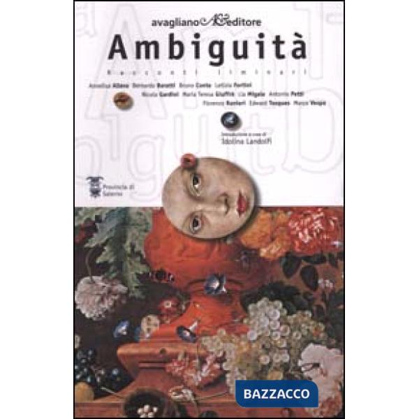 Ambiguità. Racconti liminari