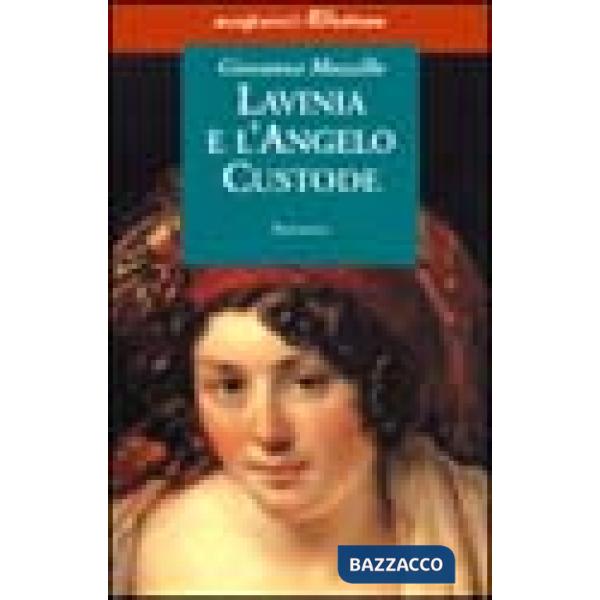 Lavinia e l'angelo custode