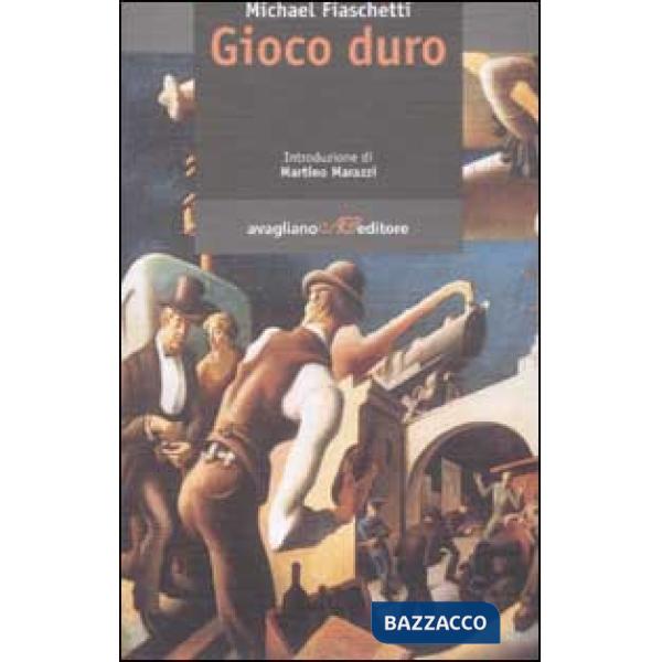 Gioco duro