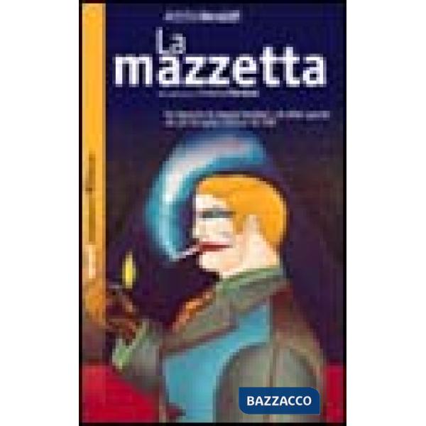 Mazzetta (La)