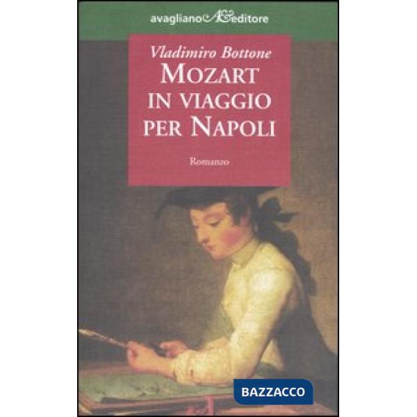 Mozart in viaggio per Napoli