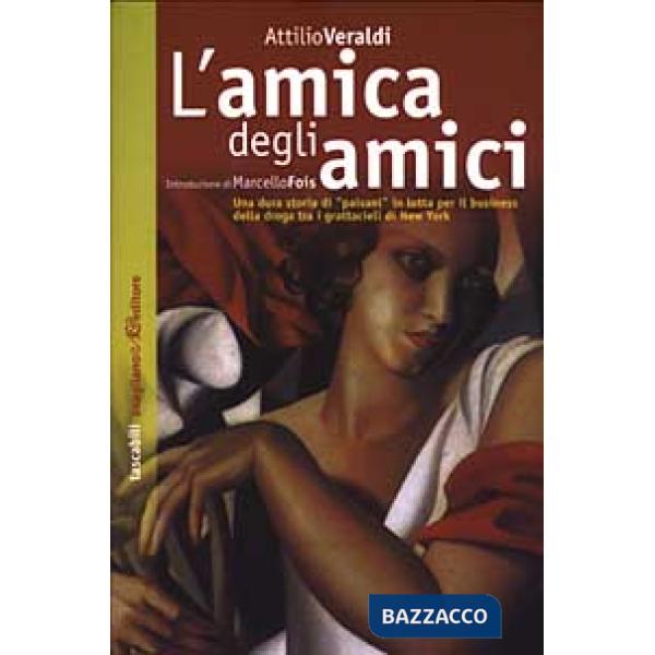 Amica degli amici (L')
