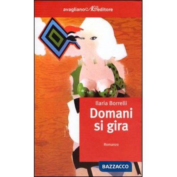 Domani si gira