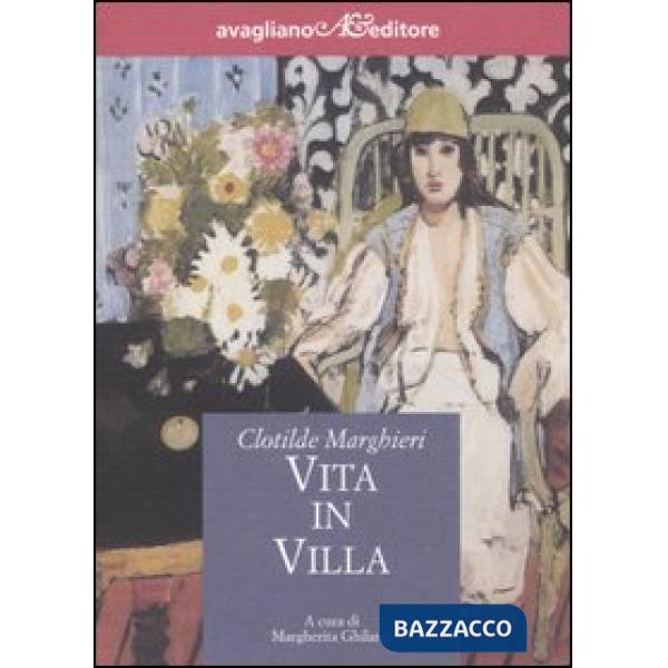 Vita in villa
