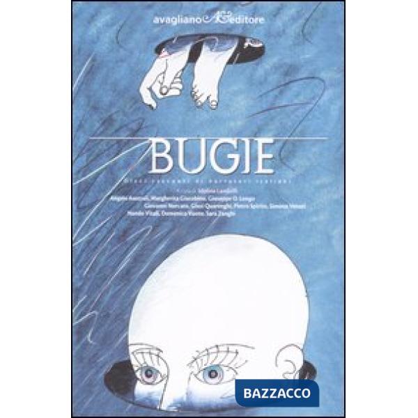 Bugie. Dieci racconti di narratori italiani