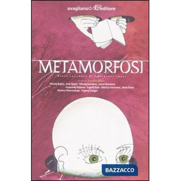 Metamorfosi. Dieci racconti di narratori russi