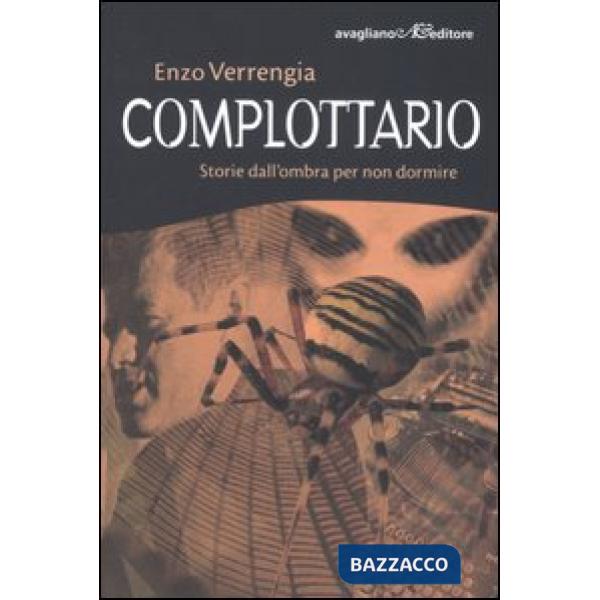 Complottario. Storie dall'ombra per non dormire