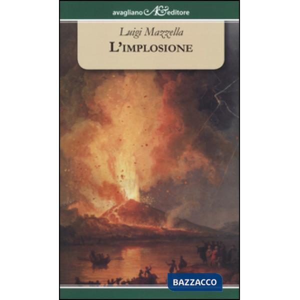 Implosione (L')