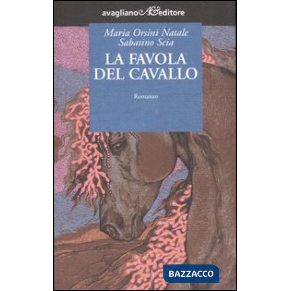 Favola del cavallo (La)