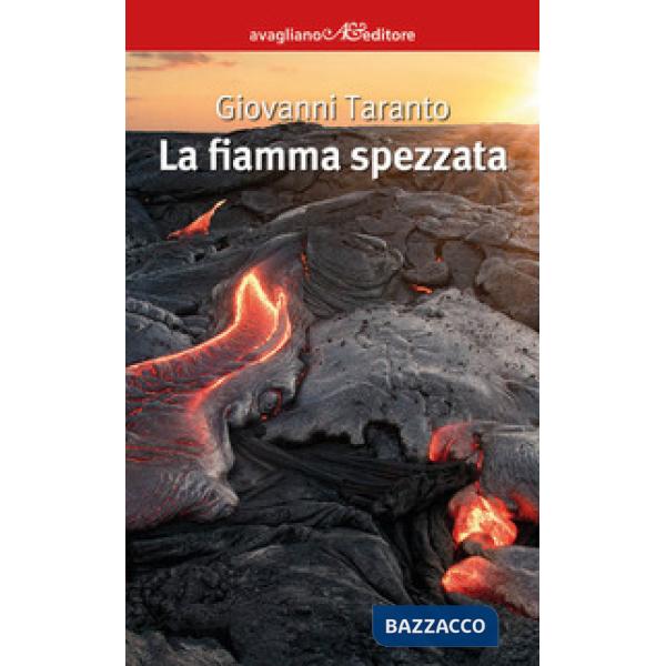 Fiamma spezzata (La)