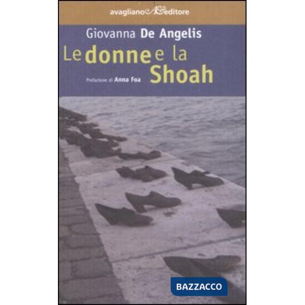 Donne e la Shoah (Le)