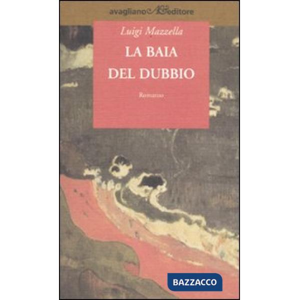 Baia del dubbio (La)