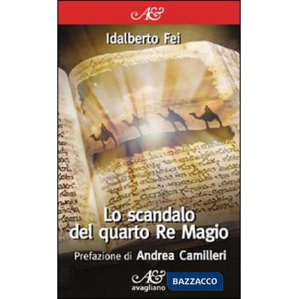 Scandalo del quarto Re Magio (Lo)