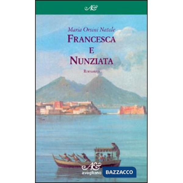 Francesca e Nunziata